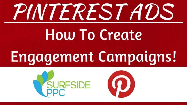 Pinterest Ads – Setting Up Engagement Campaigns