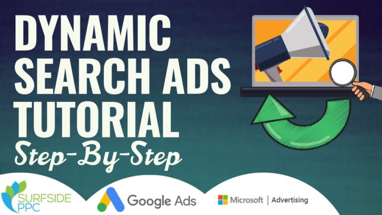 Complete Dynamic Search Ads Tutorial for 2019