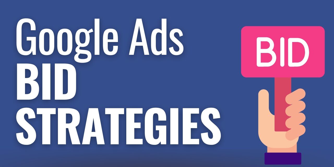 Google Ads Bidding Strategies Complete Guide Surfside Ppc