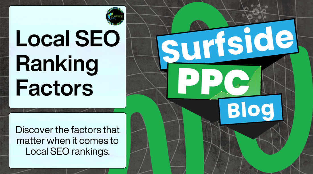 local seo ranking factors blog graphic surfside ppc