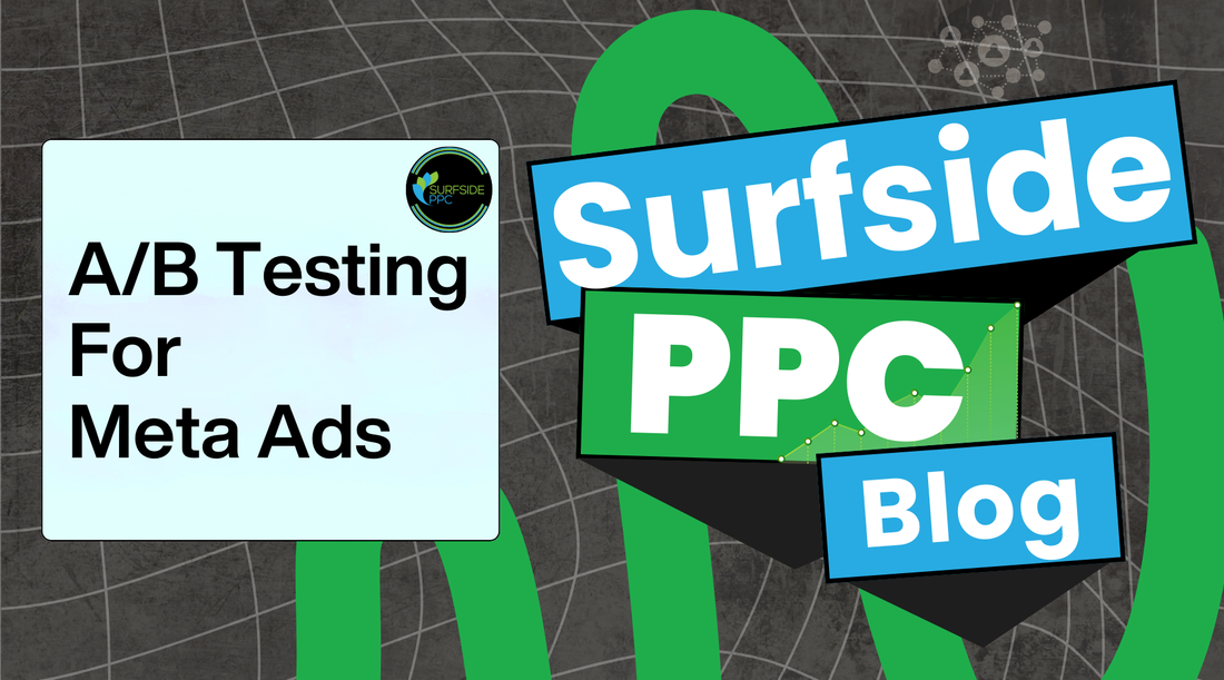 a b testing for meta ads