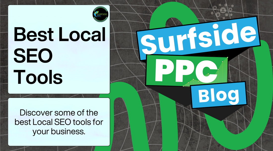 best local seo tools blog graphic by surfside ppc