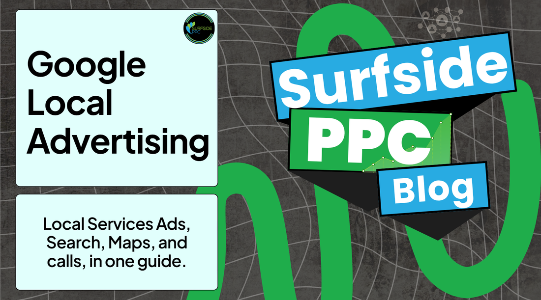 Google Local Advertising guide by Surfside PPC