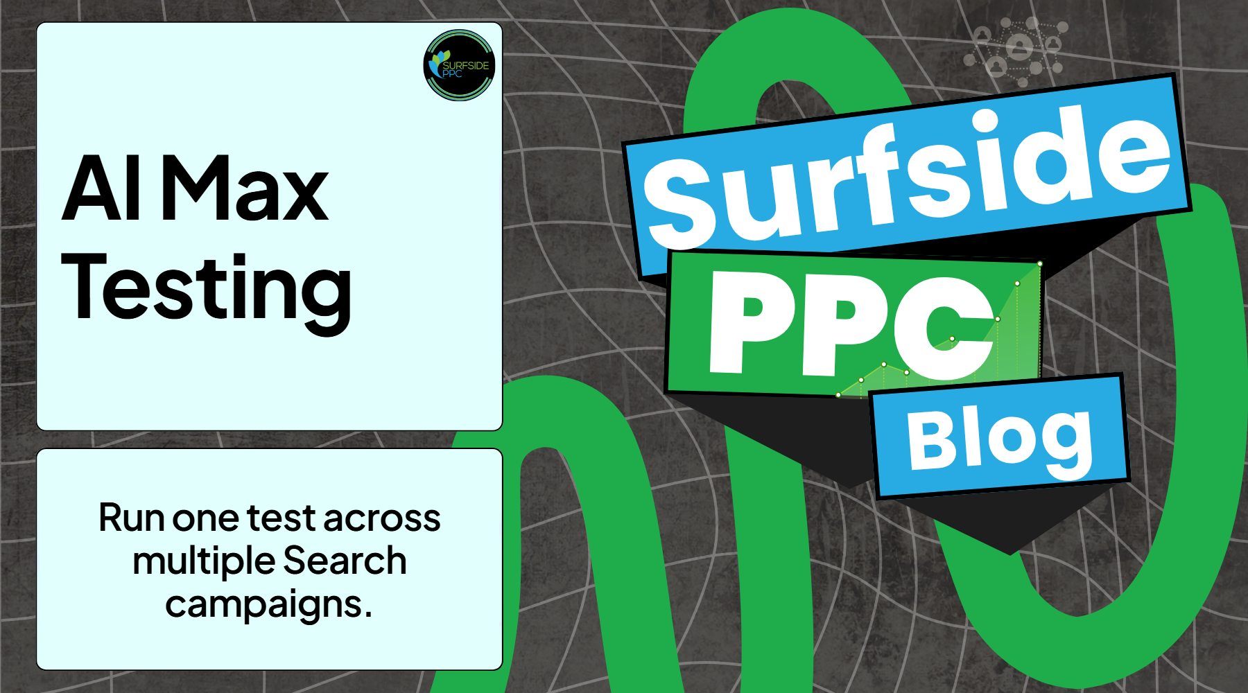 Google Ads adds cross-campaign A/B testing to AI Max for Search campaigns
