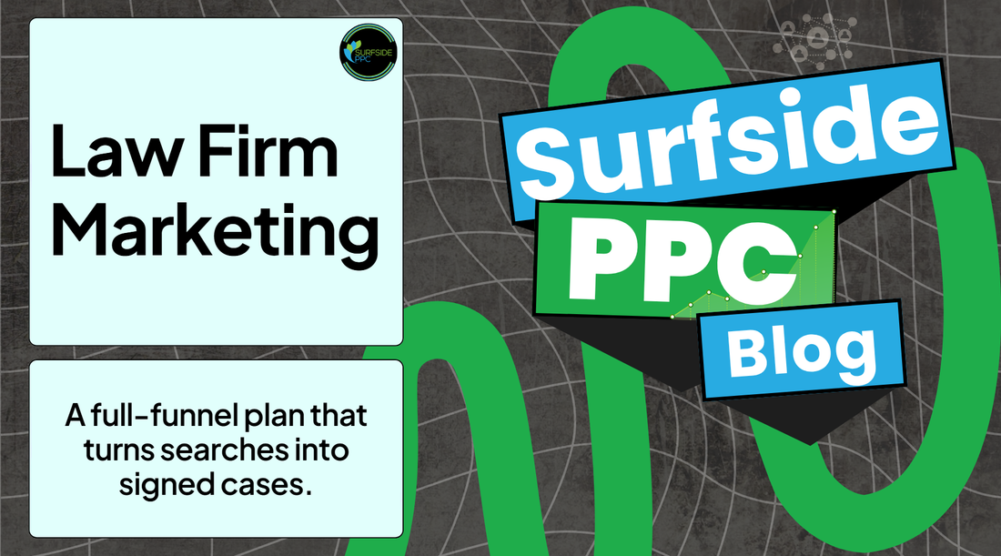Law Firm Marketing guide by Surfside PPC