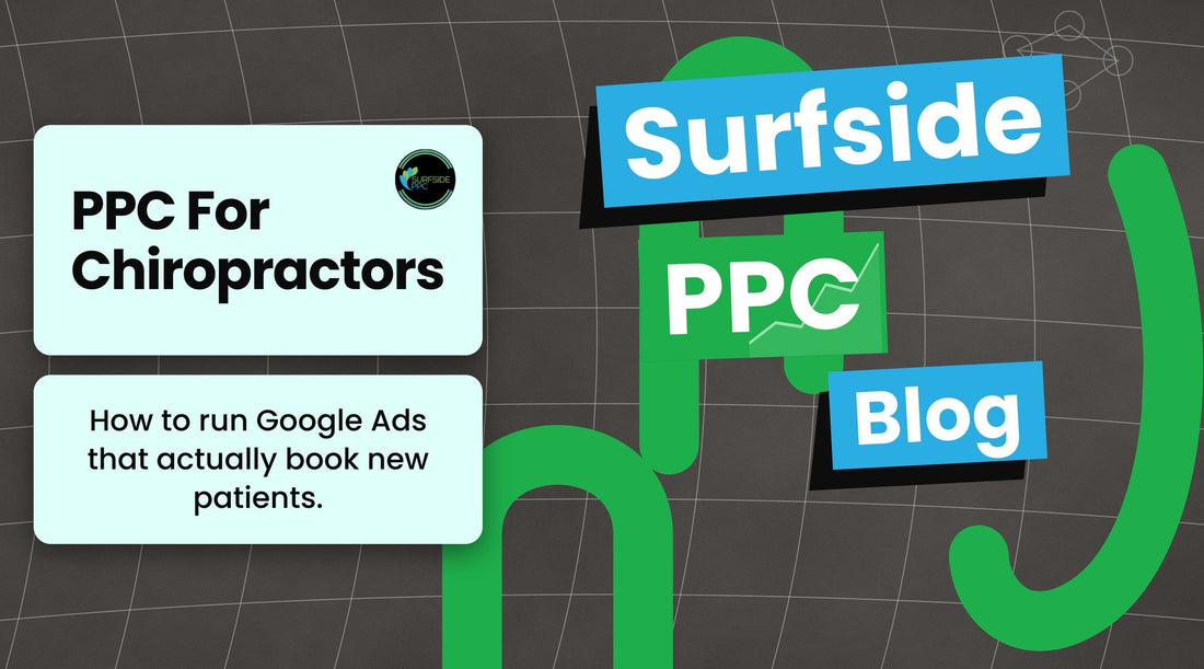 Surfside PPC blog banner: PPC For Chiropractors