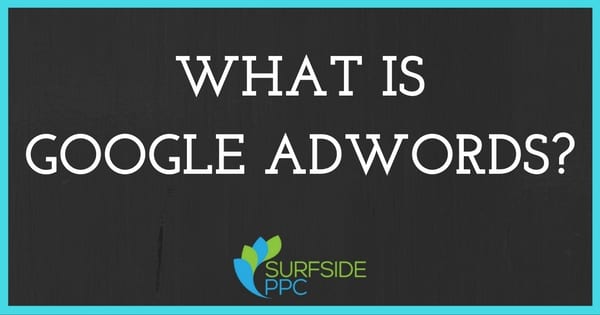 What is Google AdWords