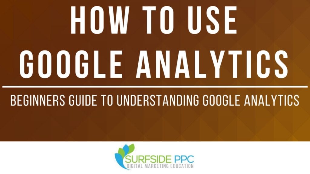 how to use google analytics