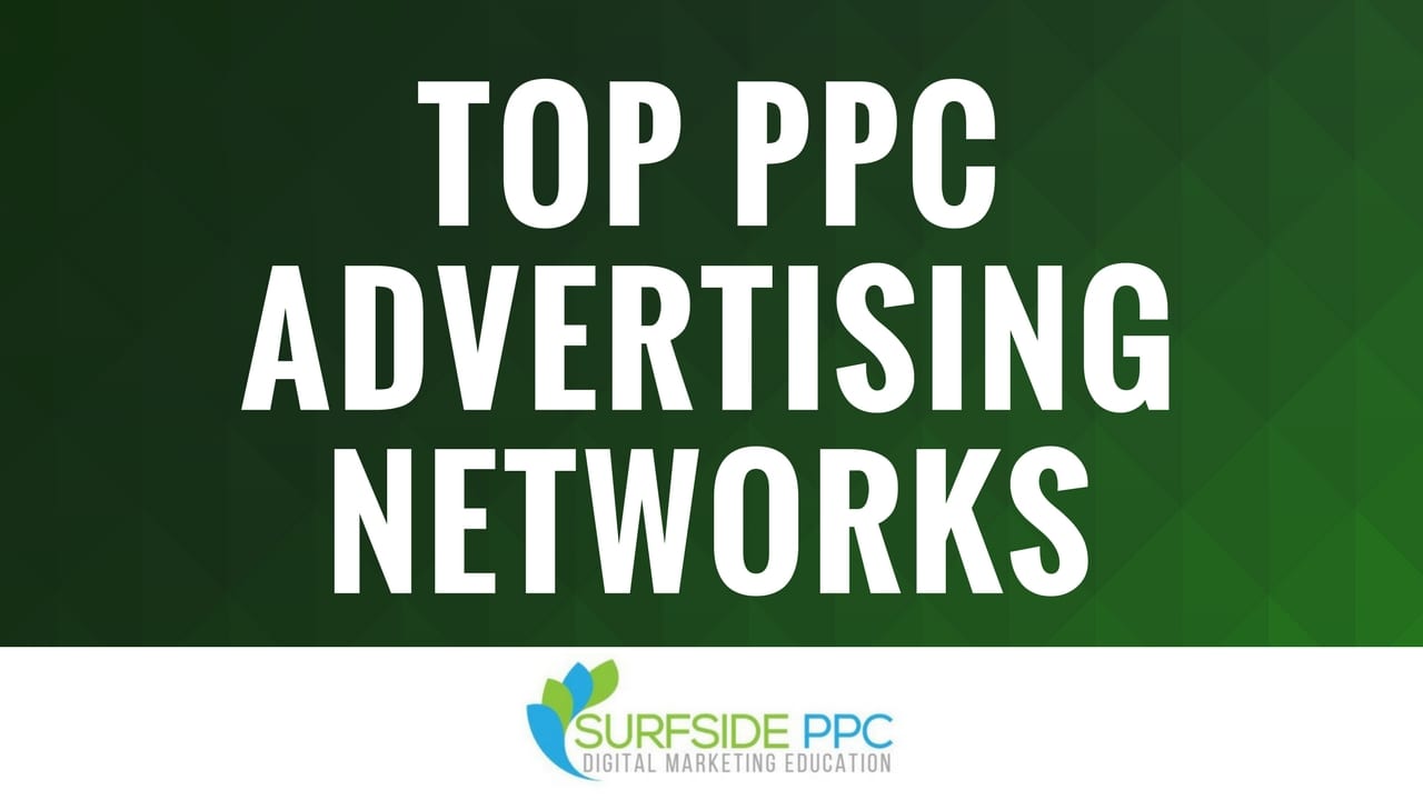 Top PPC Advertising Networks