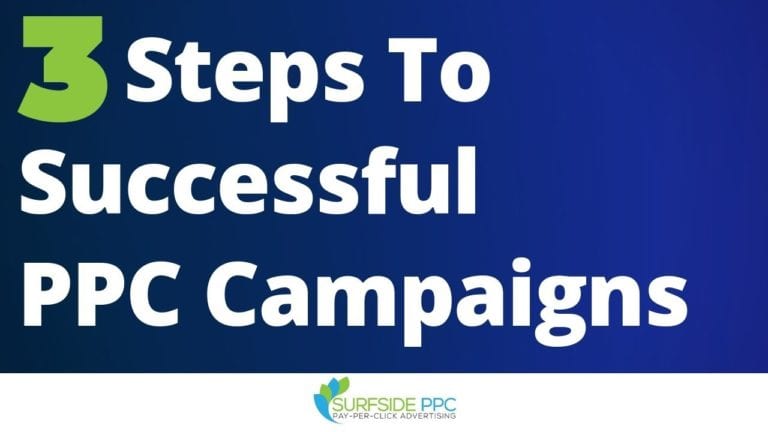 3 Steps to Successful PPC Advertising Campaigns