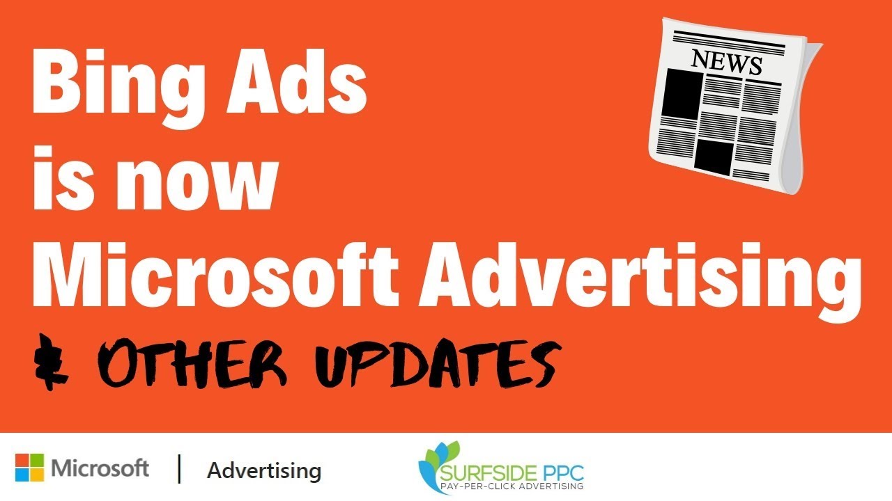 Bing Ads is Now Microsoft Advertising