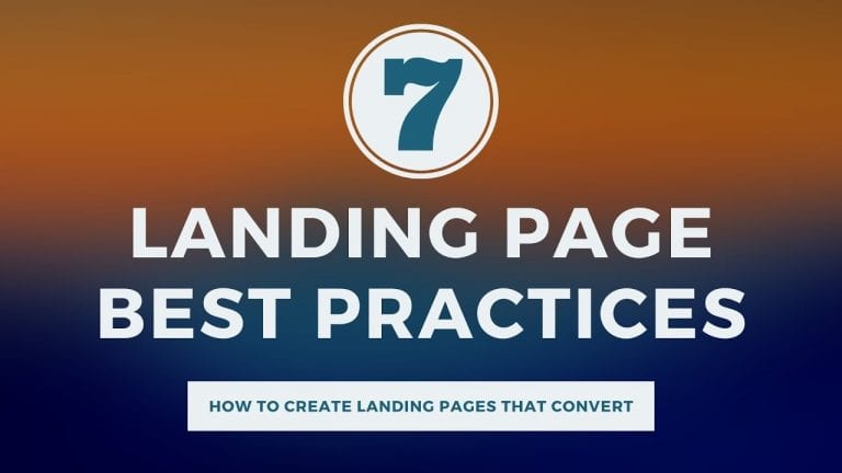 7 Landing Page Best Practices to Improve Conversion Rate
