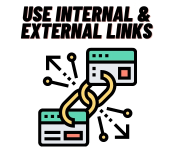 USE INTERNAL & External LINKS