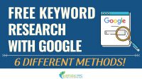 Google Keyword Research: 6 Awesome Methods To Use