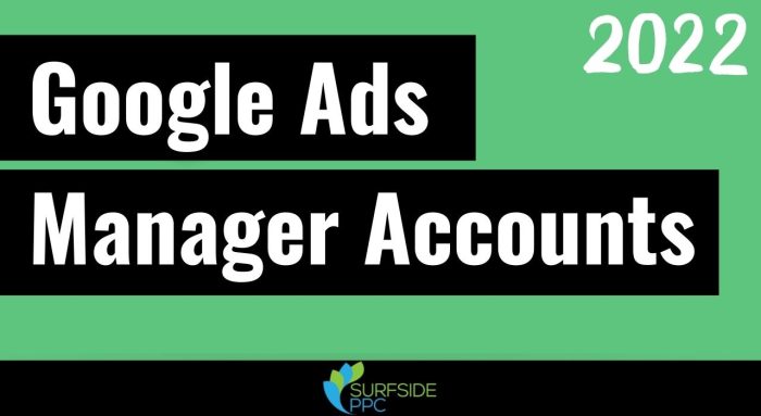 google ads manager accounts