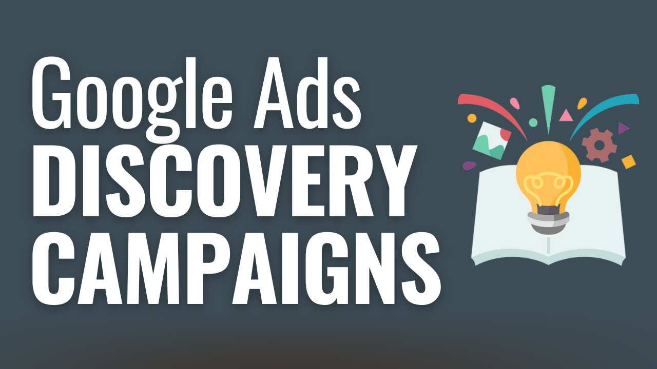 google ads discovery campaigns