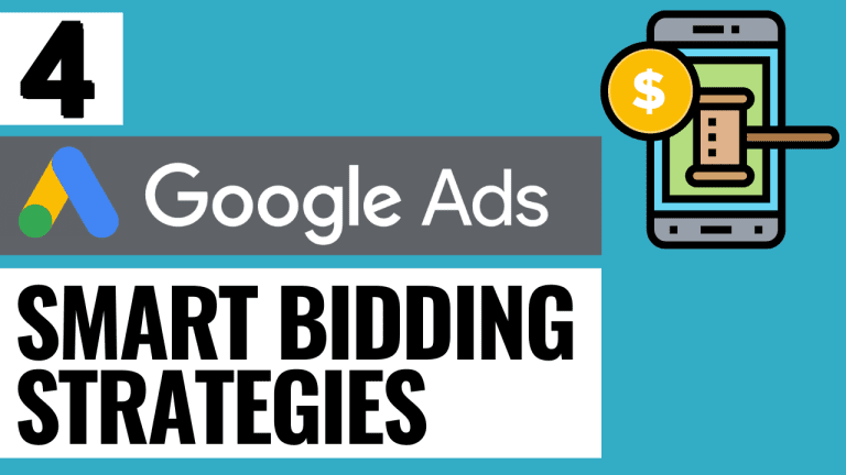 4 Google Ads Smart Bidding Strategies