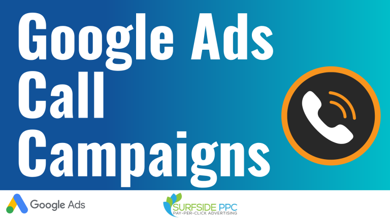 Google Ads Call Campaigns: Complete Guide for 2023