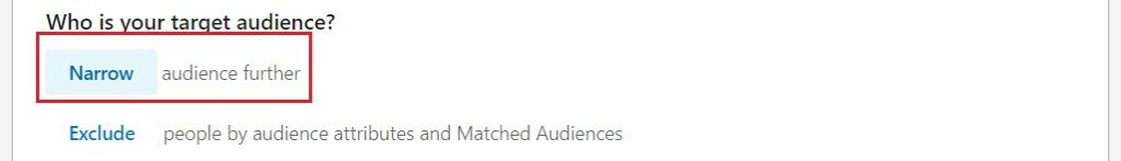 narrow linkedin ads audience targeting