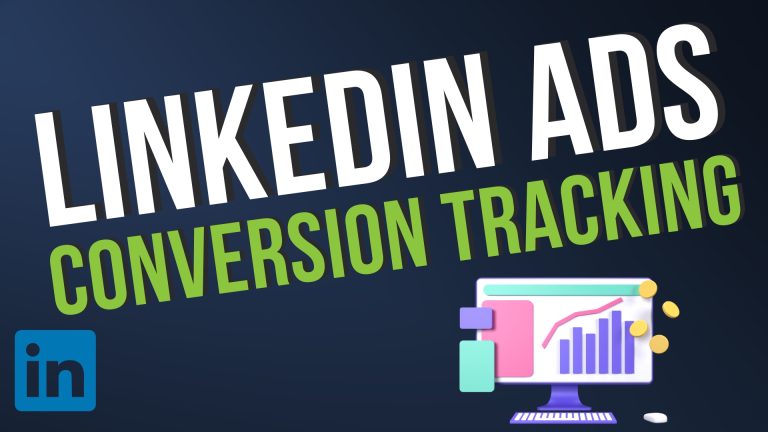 Set-Up LinkedIn Ads Conversion Tracking 2023
