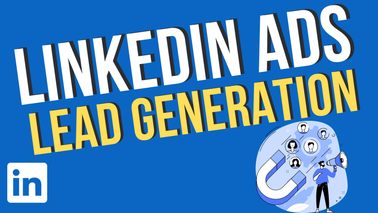 Complete LinkedIn Lead Generation Ads Tutorial