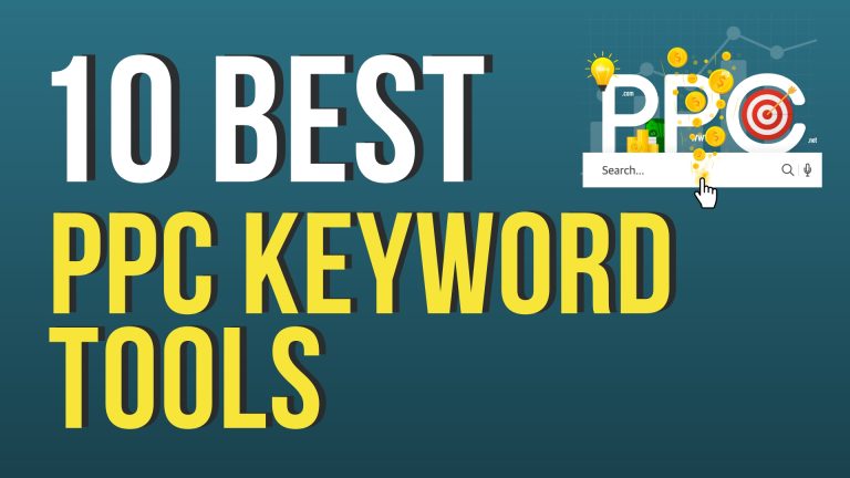 Top 10 PPC Keyword Tools 2023