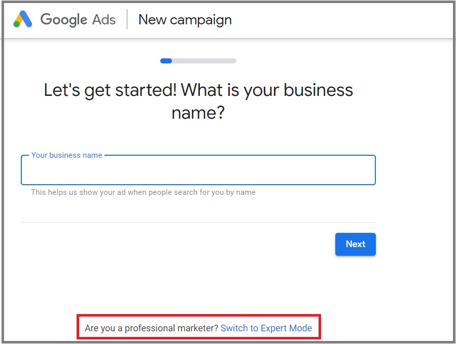 Step 2 Switch to Expert Mode when creating Google Ads Account