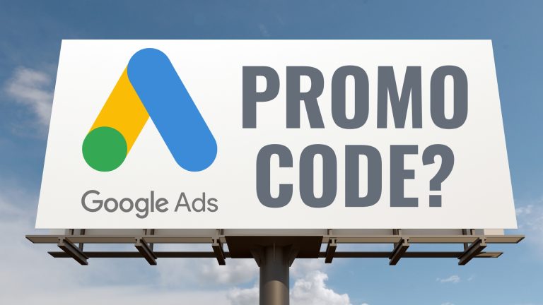 Google Ads Promo Code: How to Get One