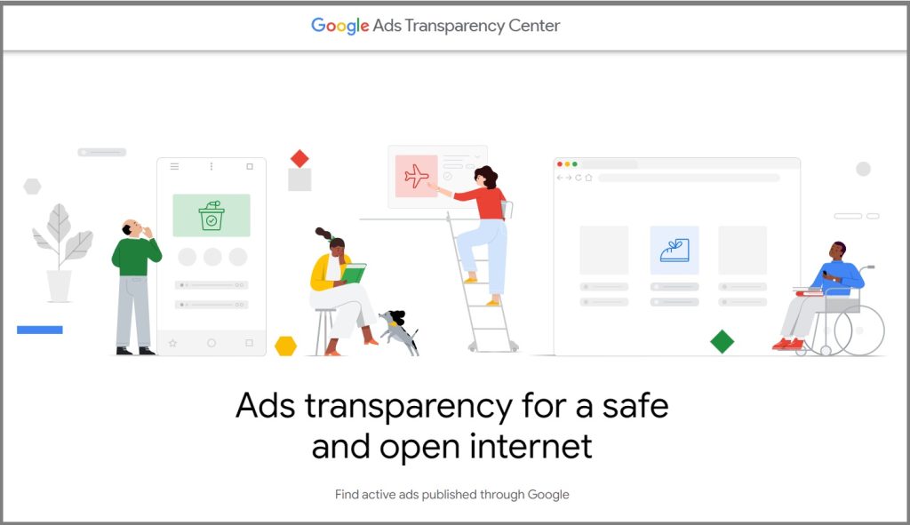 google ads transparency center allows anyone to see advertisers ads