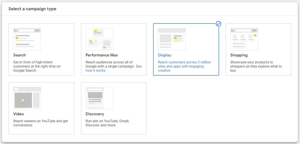 select a google display campaign type