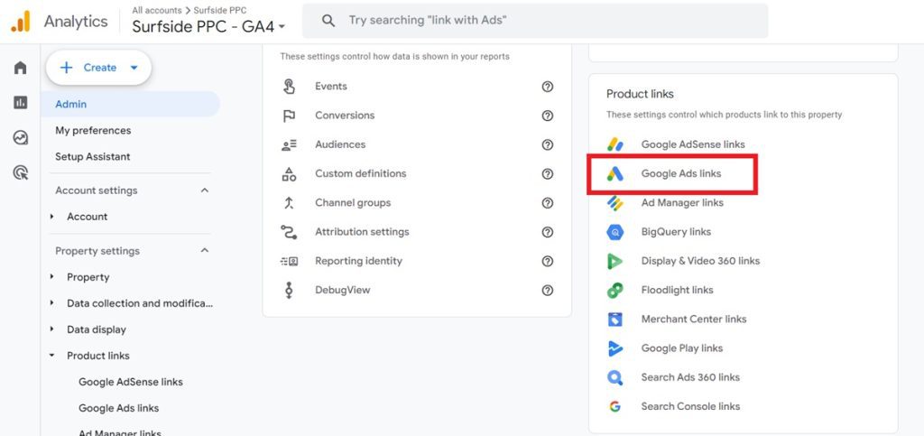 Choose Google Ads links from your Google Analytics 4 admin screen