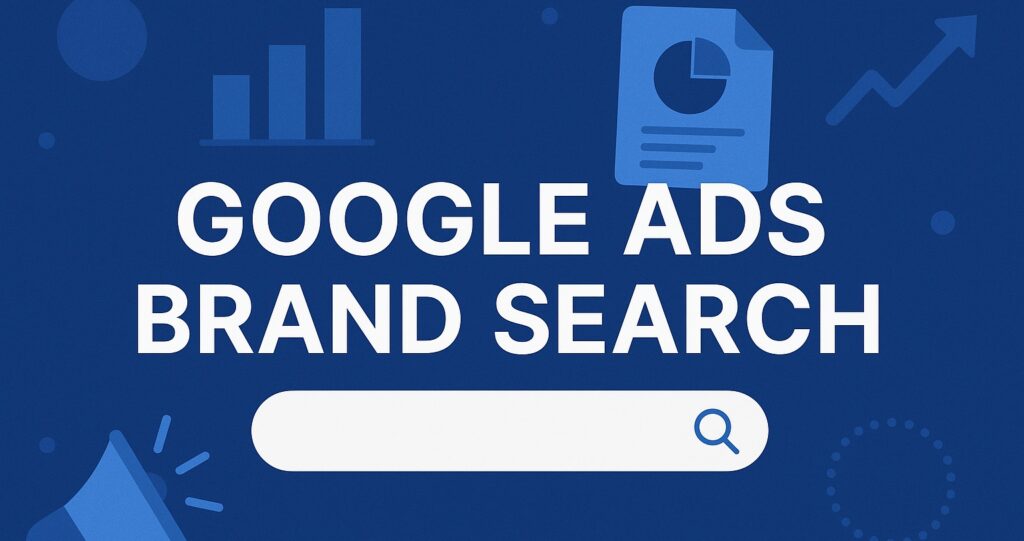 google ads brand search